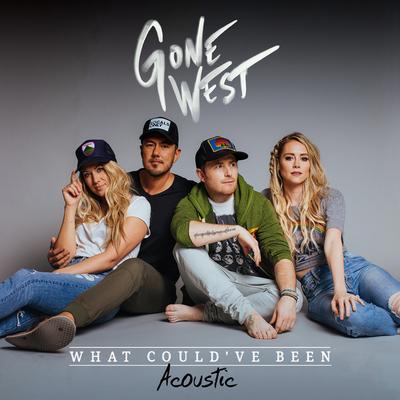 What Could've Been (Acoustic) By Gone West's cover