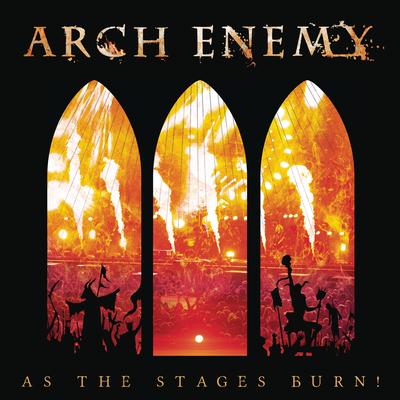 As The Stages Burn! (Live at Wacken 2016)'s cover