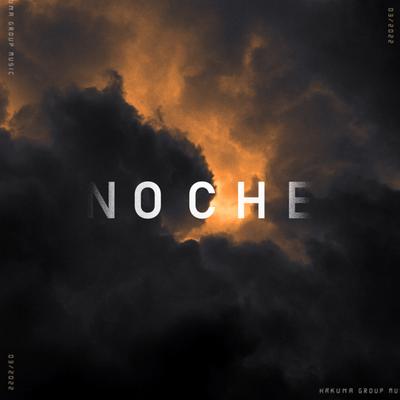 Noche By Hakuna Group Music's cover