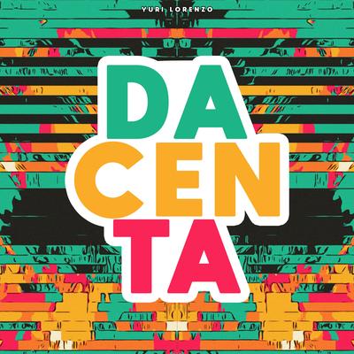 Dacenta By Yuri Lorenzo's cover