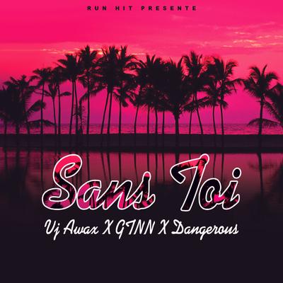 Sans toi's cover