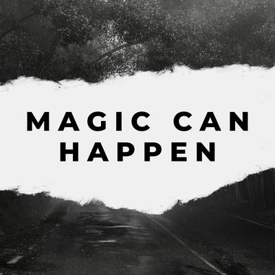 Magic Can Happen's cover