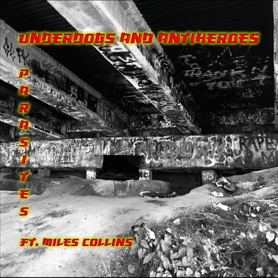 Underdogs And Antiheroes's cover