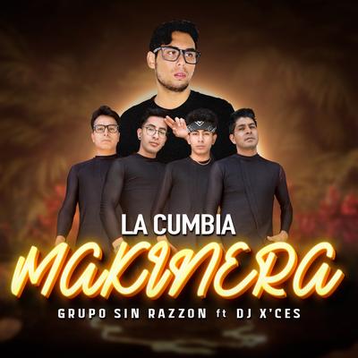 La Cumbia Makinera's cover