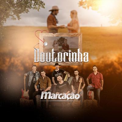Doutorinha By Grupo Marcação's cover
