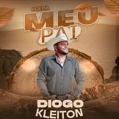 Poema Meu Pai By Diogo Kleiton Poemas's cover