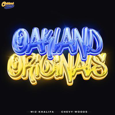 Oakland Originals By Wiz Khalifa, Chevy Woods's cover