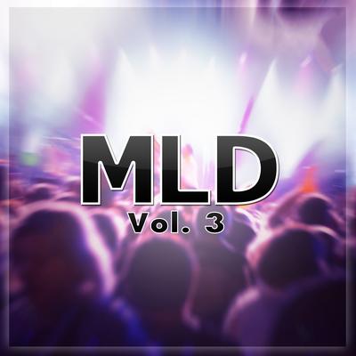 MLD Hits, Vol. 3's cover
