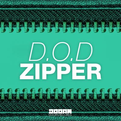 Zipper By D.O.D's cover