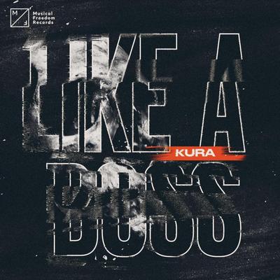 Like A Boss By Kura's cover