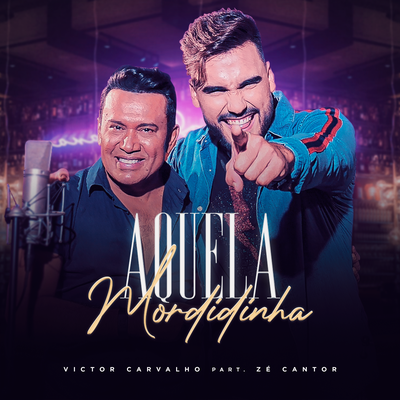 Aquela Mordidinha By Victor Extourado, Zé Cantor's cover