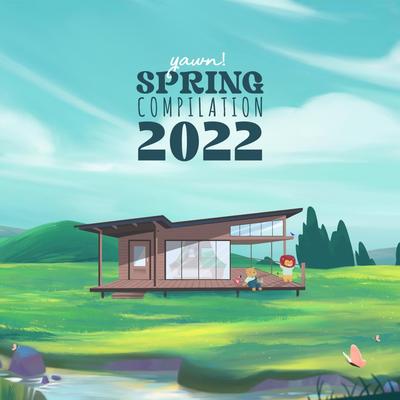 yawn! Spring Compilation 2022's cover