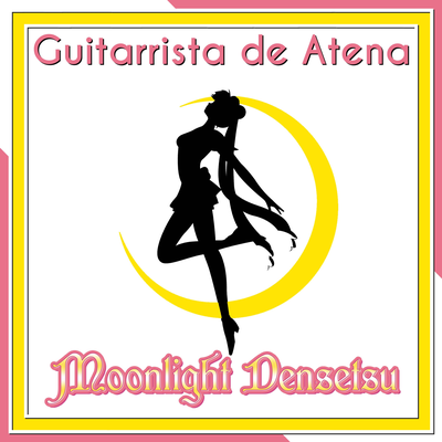 A Lenda da Luz da Lua By Guitarrista de Atena, Bruna Rigobelli's cover