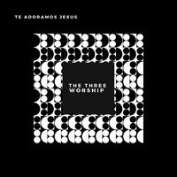 The Three Worship's avatar cover