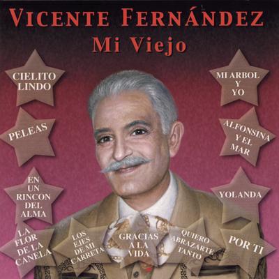 Mi Viejo By Vicente Fernández's cover