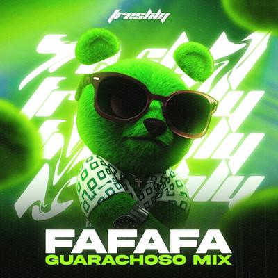 FaFaFa (Guarachoso Mix)'s cover
