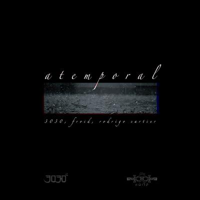 Atemporal (feat. Froid) By 3030, Rodrigo Cartier, Froid's cover