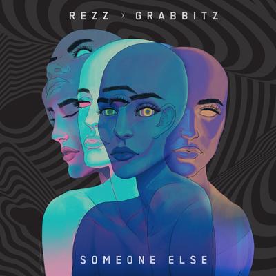 Someone Else By Rezz, Grabbitz's cover