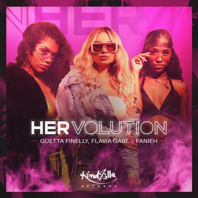 Hervolution By Guetta Finelly, Flavia Gabê, Fanieh's cover