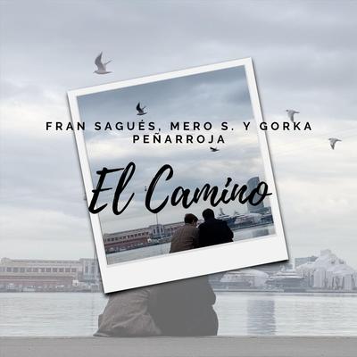 El Camino (feat. Fran Sagués)'s cover