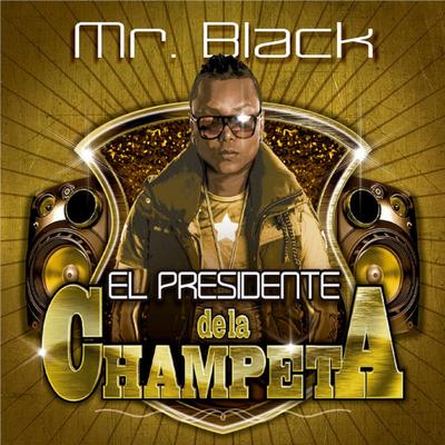 El Presidente de la Champeta's cover