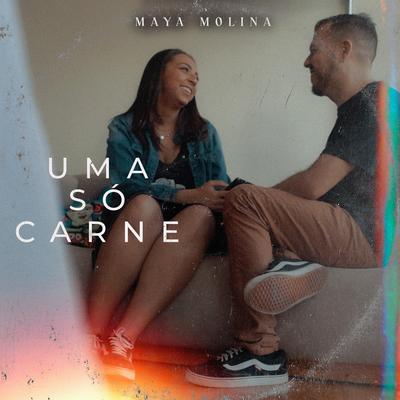Uma Só Carne By Maya Molina's cover