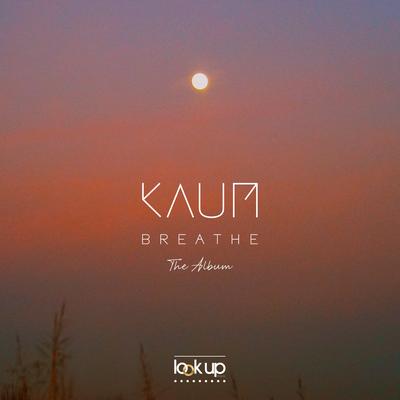 Breathe By Kaum's cover