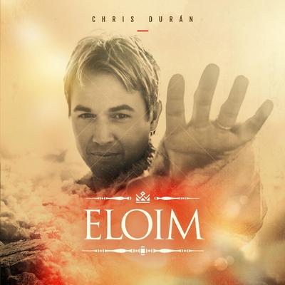 Eloim By Chris Duran's cover