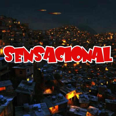 Sensacional By DJ WM Da Penha, Mc Orelha's cover