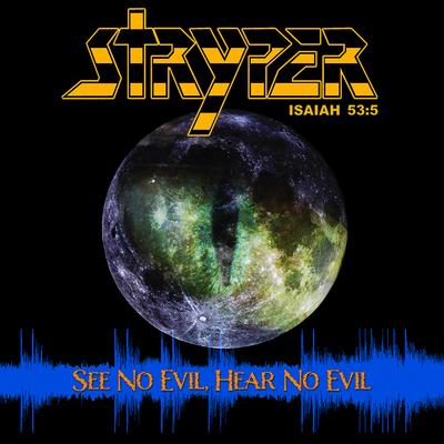 See No Evil, Hear No Evil By Stryper's cover