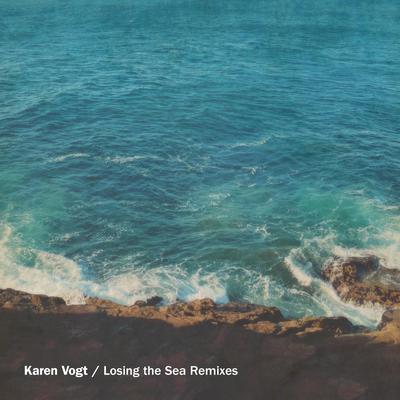 Losing the Sea Remixes's cover