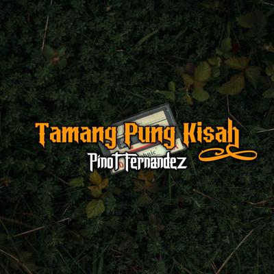 DJ TAMANG PUNG KISAH 's cover