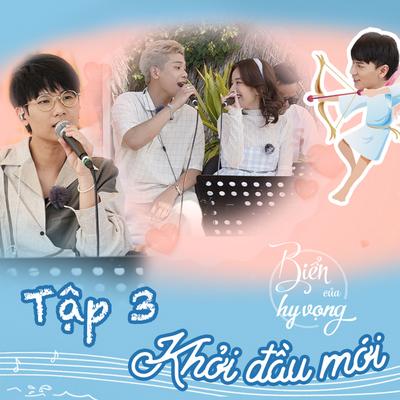 Biển Của Hy Vọng (Khởi Đầu Mới) [Tập 3]'s cover