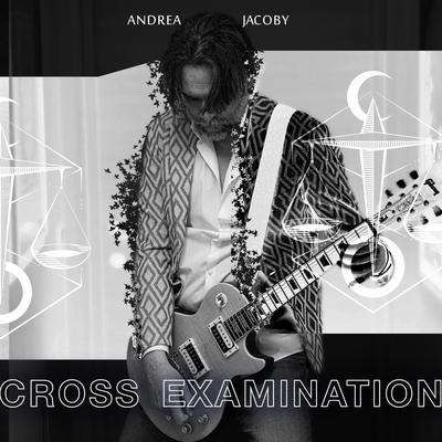 Cross Examination By Andrea Jacoby's cover