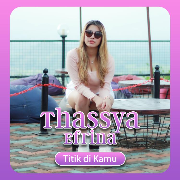 Thassya Efrina's avatar image