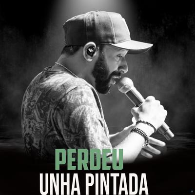 Perdeu By Unha Pintada's cover