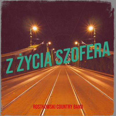 Niezwykłe Radio By Rostkowski Country Band's cover