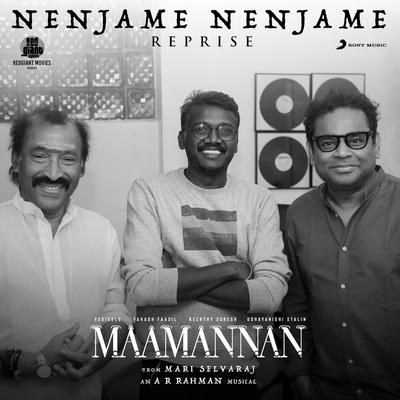 Nenjame Nenjame (Reprise) [From "Maamannan"]'s cover