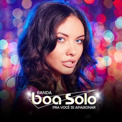 O Que Aconteceu By Banda Boa Solo's cover