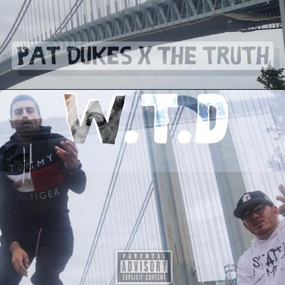 W.T.D By Pat dukes, The truth's cover