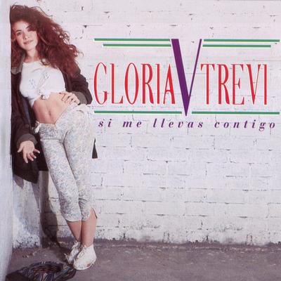 Ella Que Nunca Fue Ella By Gloria Trevi's cover