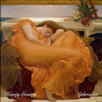 Aphrodite By Honey Gentry's cover
