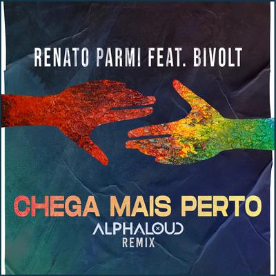 Chega Mais Perto (Remix)'s cover