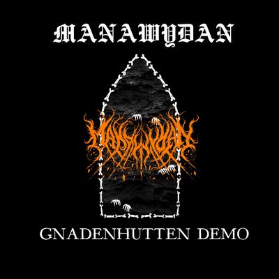 Gnadenhutten (Demo Remaster) By Manawydan's cover