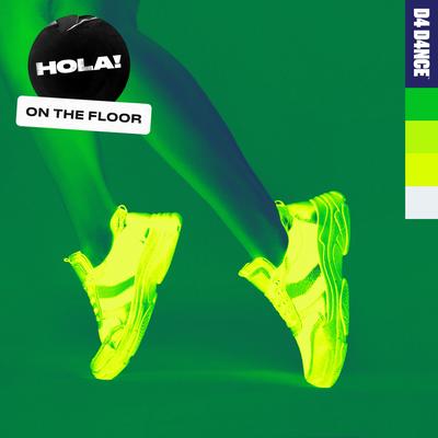On The Floor By HOLA!'s cover