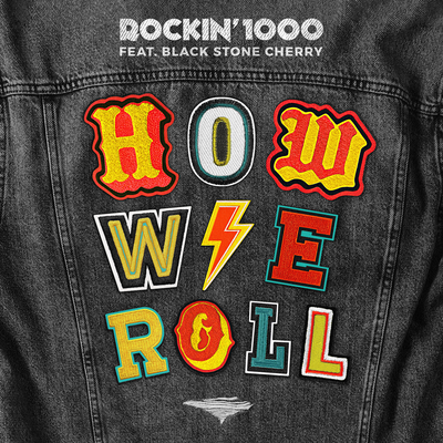 How We Roll By Rockin'1000, Black Stone Cherry's cover
