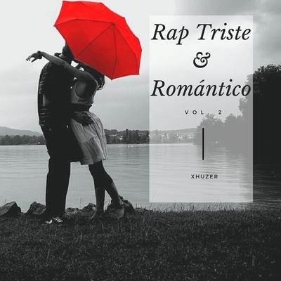 Rap Triste & Romántico, Vol. 2's cover