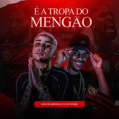 É a Tropa do Mengão's cover