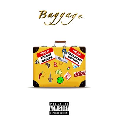 Baggage By Breakfast Santana, Khaji Beats's cover