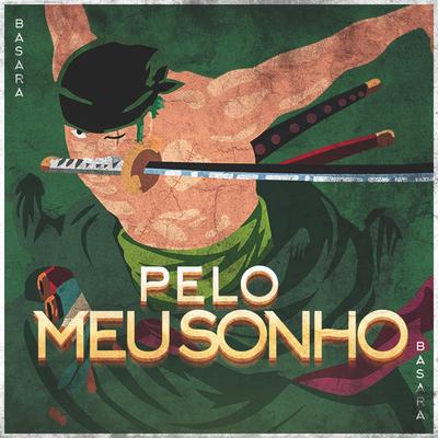 Rap Do Zoro: Pelo Meu Sonho By Basara's cover